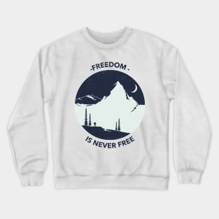 FREEDOM Crewneck Sweatshirt